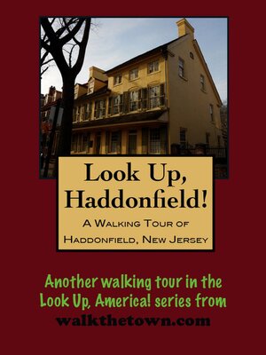 cover image of A Walking Tour of Haddonfield, New Jersey